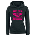 Gott fand eine der stärksten Frauen und machte aus ihr eine Erzieherin Hoodie
