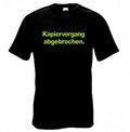 Kapiervorgang abgebrochen T-Shirt