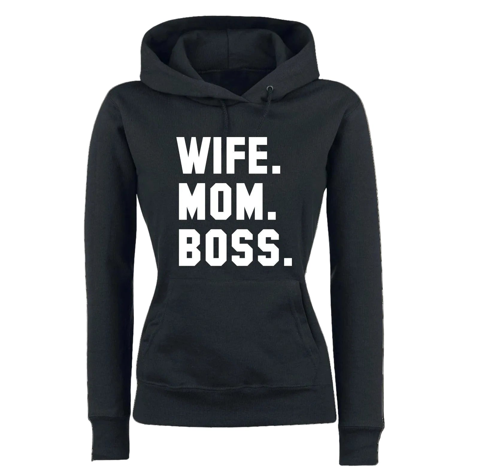Wife. Mom. Boss. Hoodie