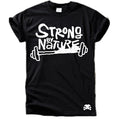 Strong by Nature T-Shirt