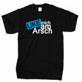 Like mich am Arsch T-Shirt