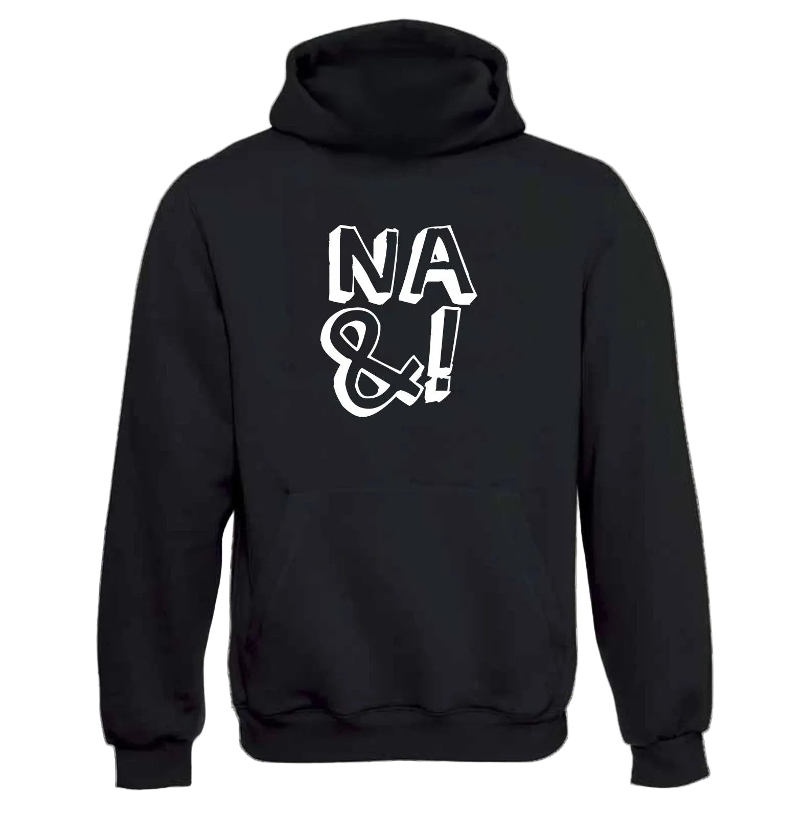 NA &! NA UND ! Hoodie