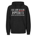 Es ist kein Pfusch wenn es funktioniert Hoodie