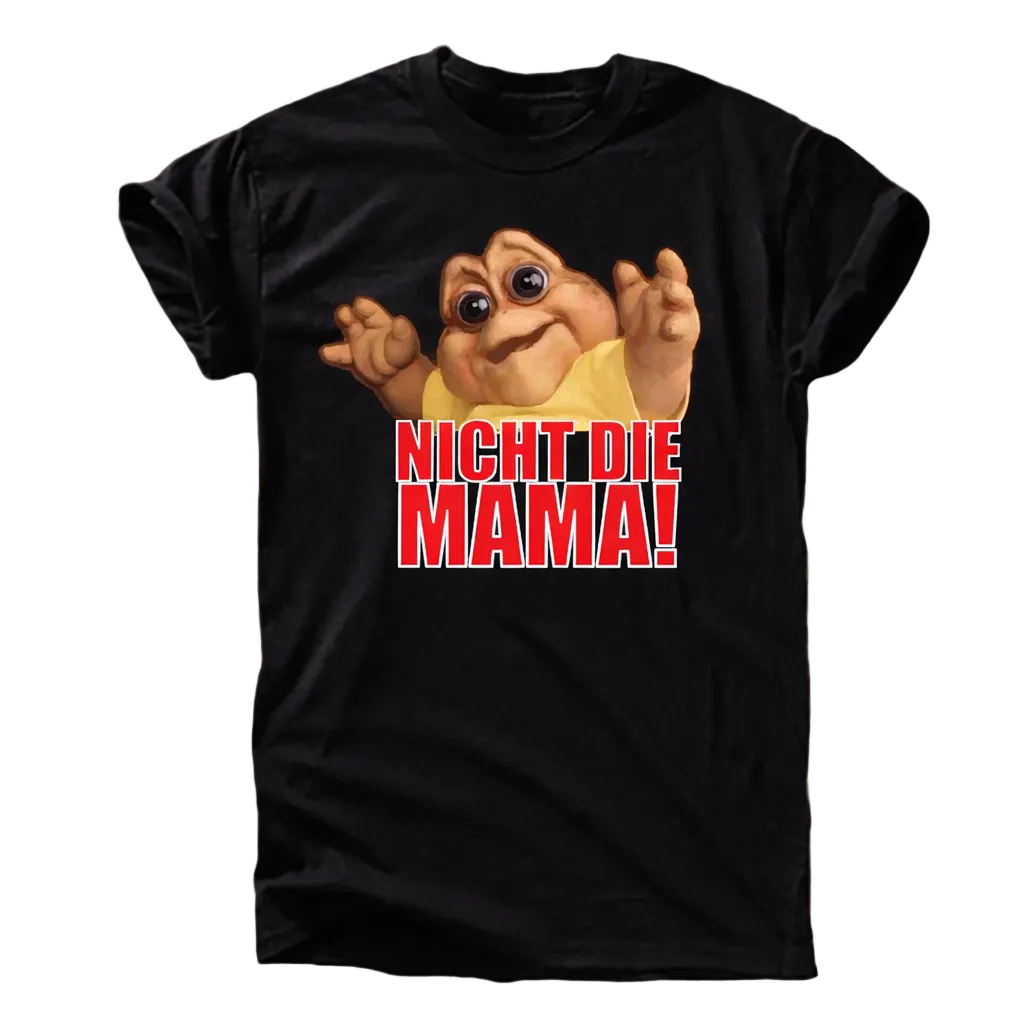 „Nicht die Mama!“ Dino T-Shirt