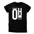 Oh La La T-Shirt