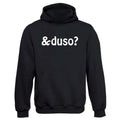 „&duso?“ Hoodie