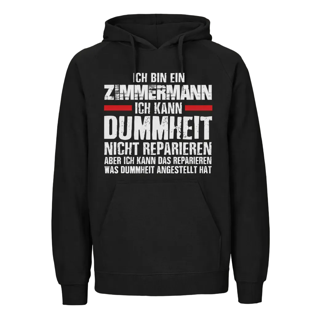 Ich bin ein Zimmermann Hoodie