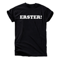 Erster! T-Shirt