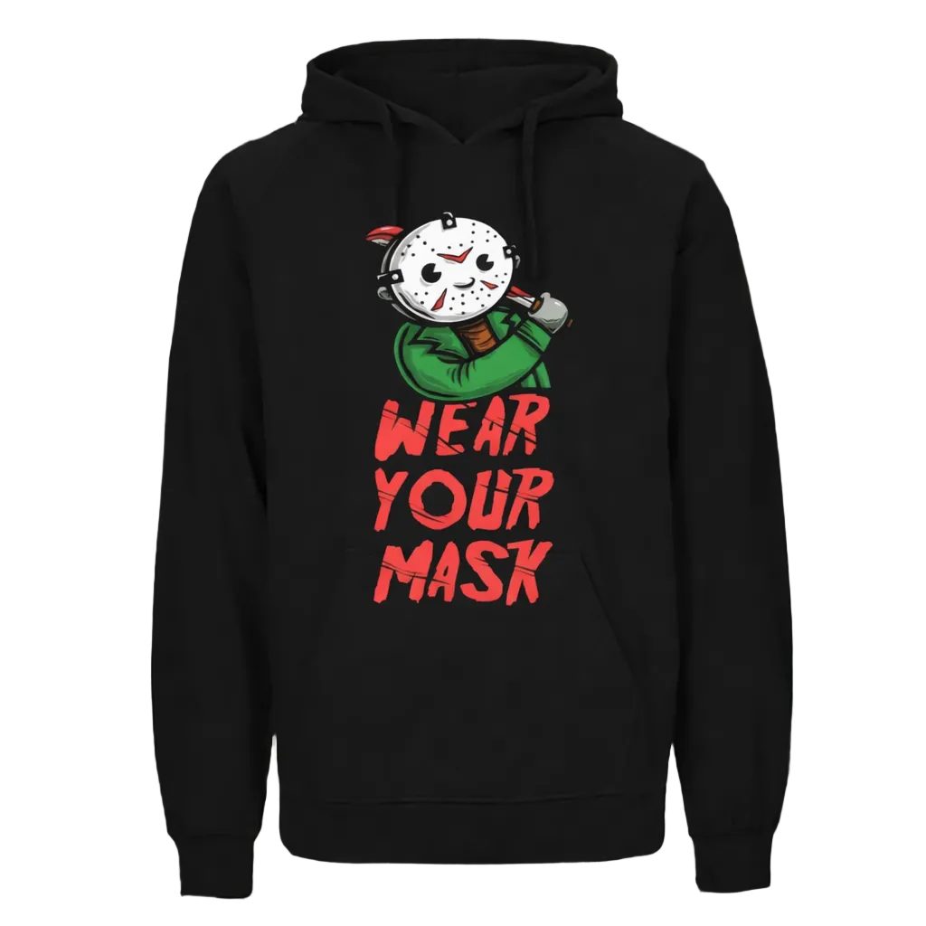 Wear Your Mask Hoodie