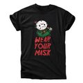 Wear Your Mask T-Shirt