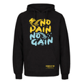 No Pain No Gain Hoodie