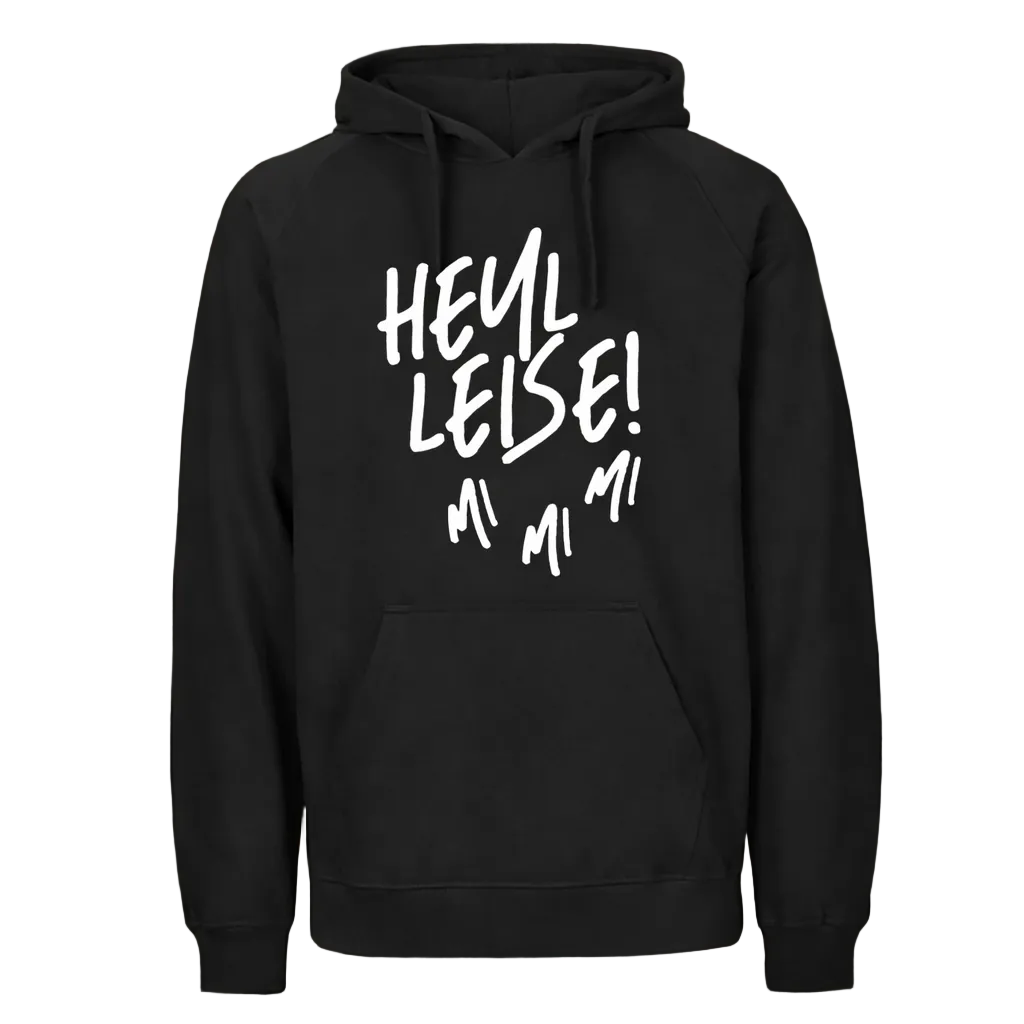 Heul leise, Mimimi Hoodie