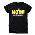 Moin ihr Spacken T-Shirt