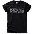 SCHWARZ IST BUNT GENUG! T-Shirt