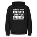 In beide L**her spr*tzen Hoodie