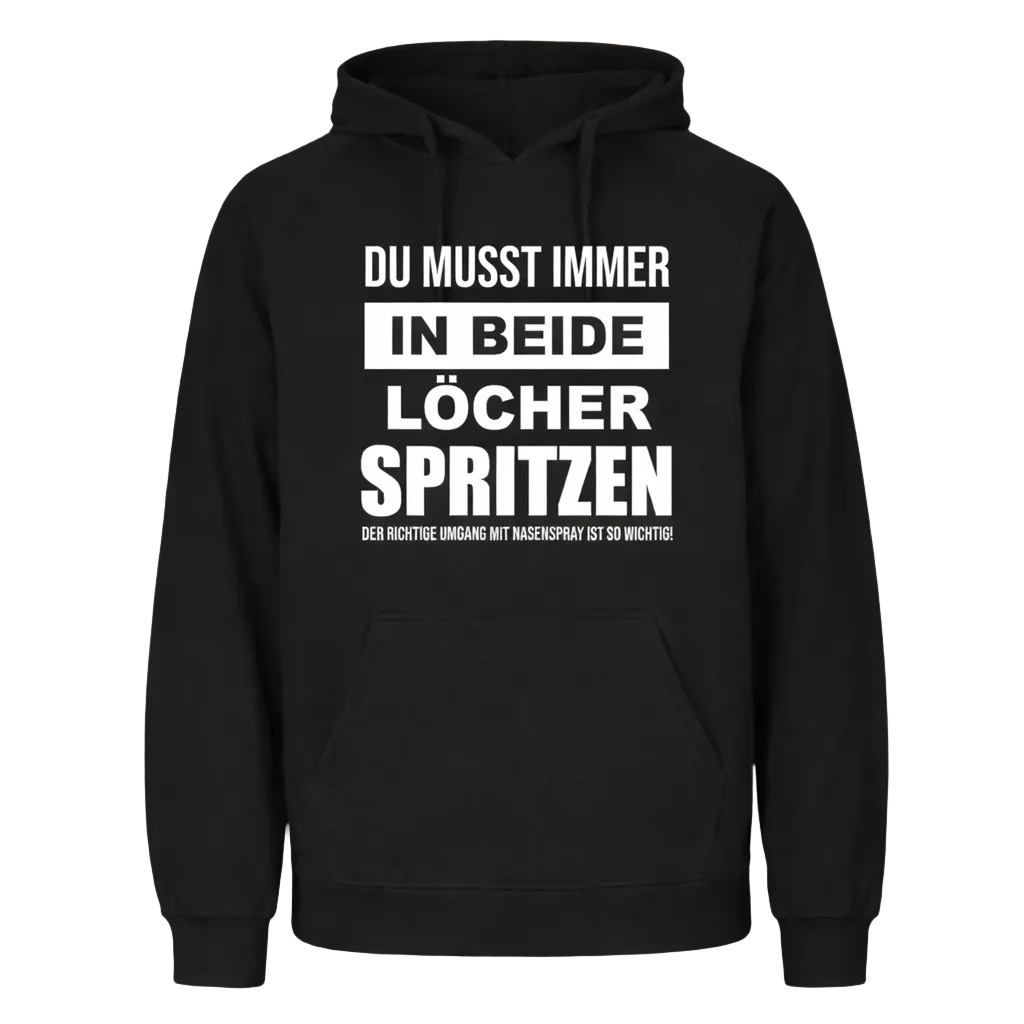 In beide L**her spr*tzen Hoodie