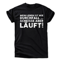Mein Leben ist wie Durchfall T-Shirt