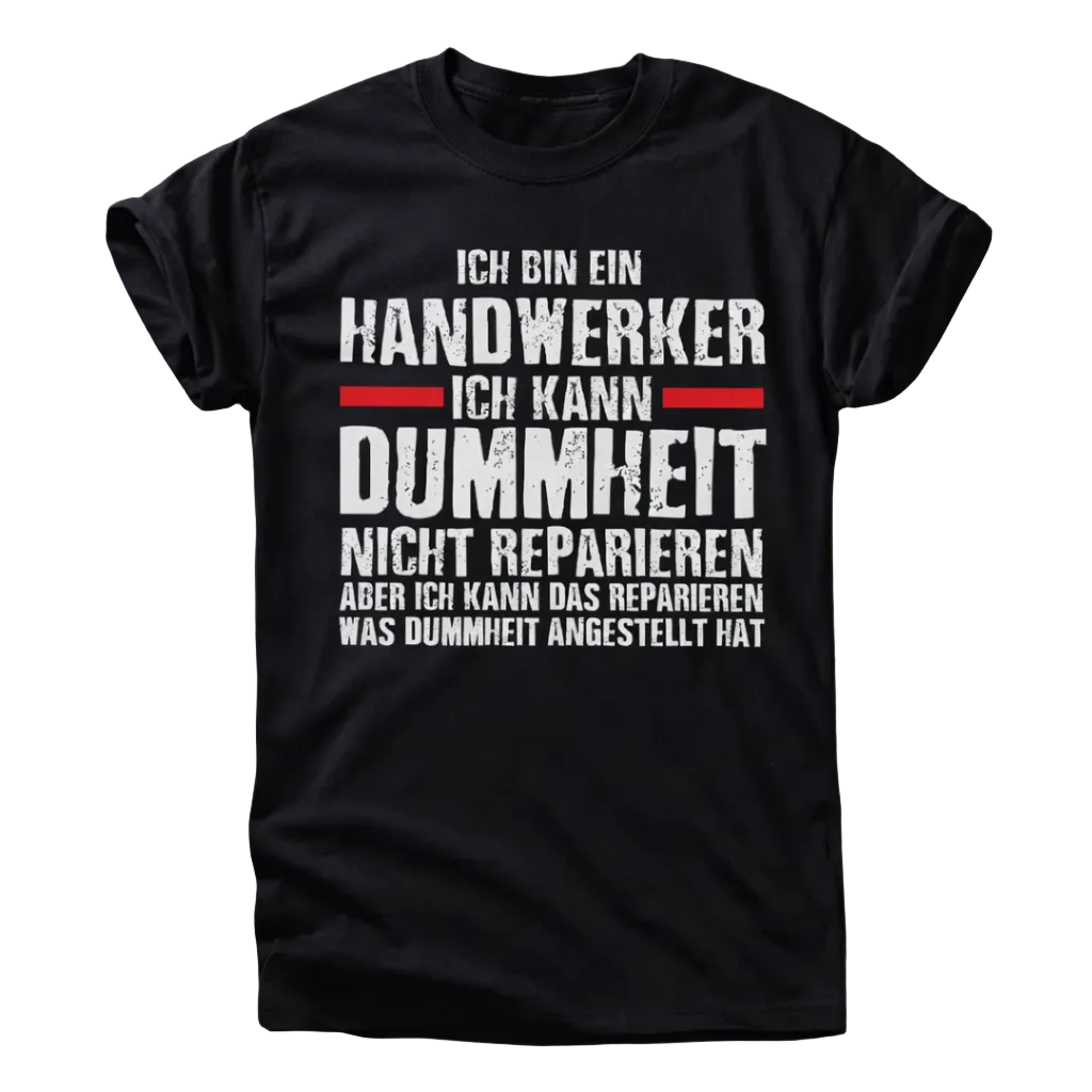 Ich bin ein Handwerker Shirt