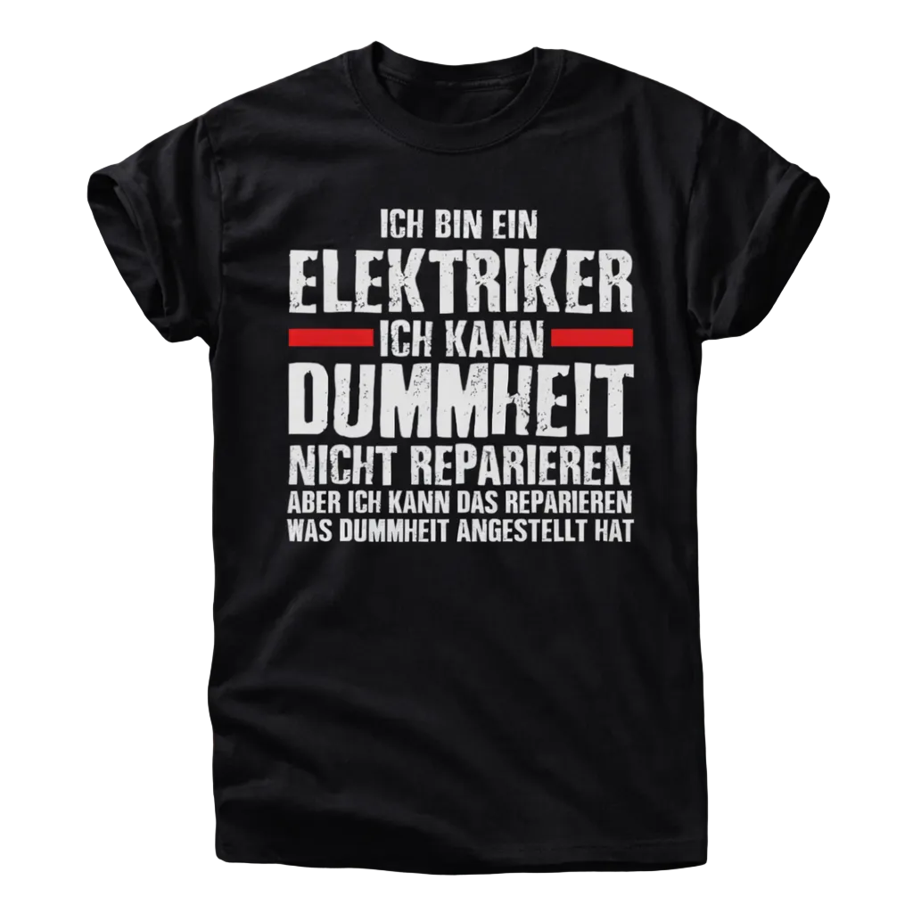 Ich bin ein Elektriker Shirt