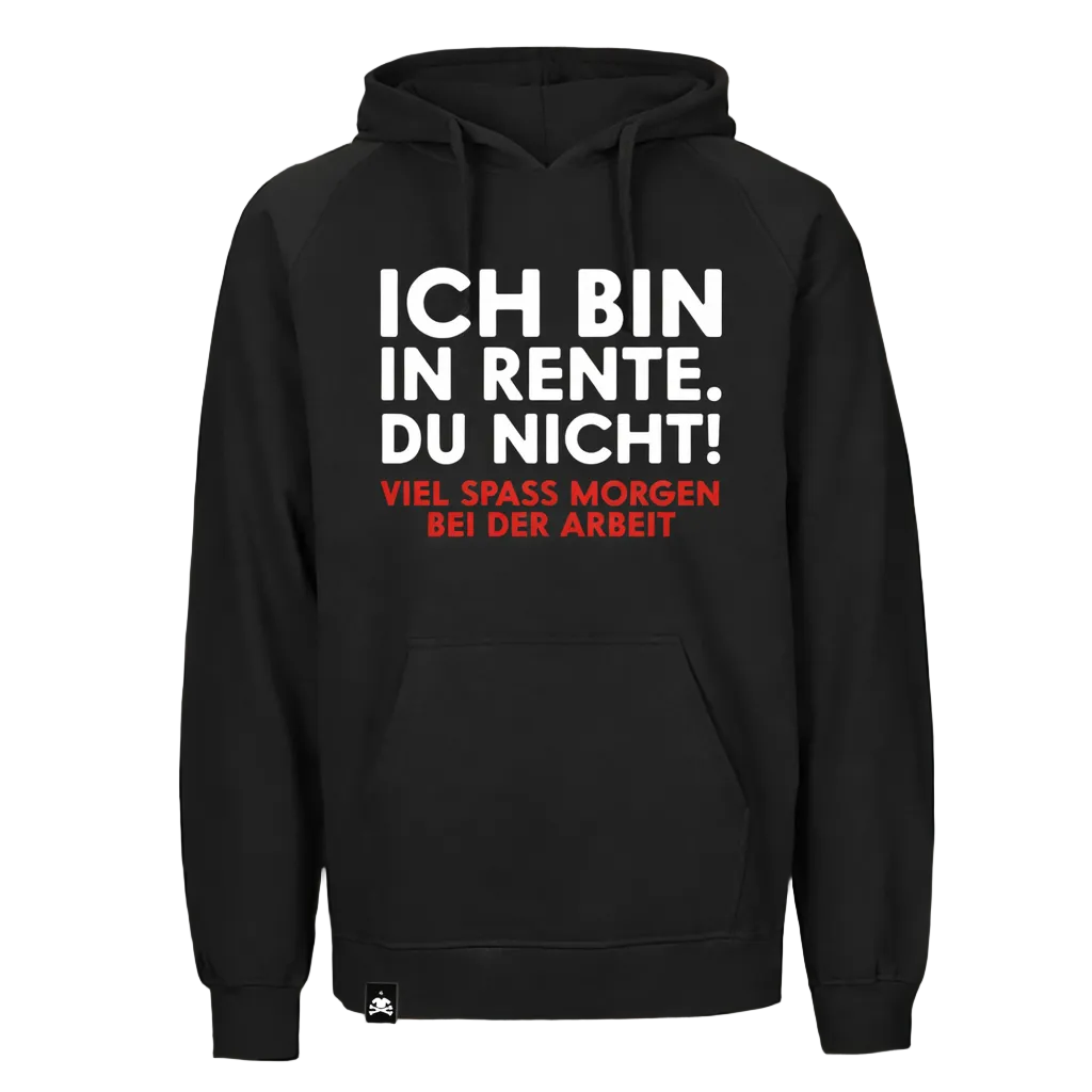 Rente Hoodie „Ich bin in Rente“