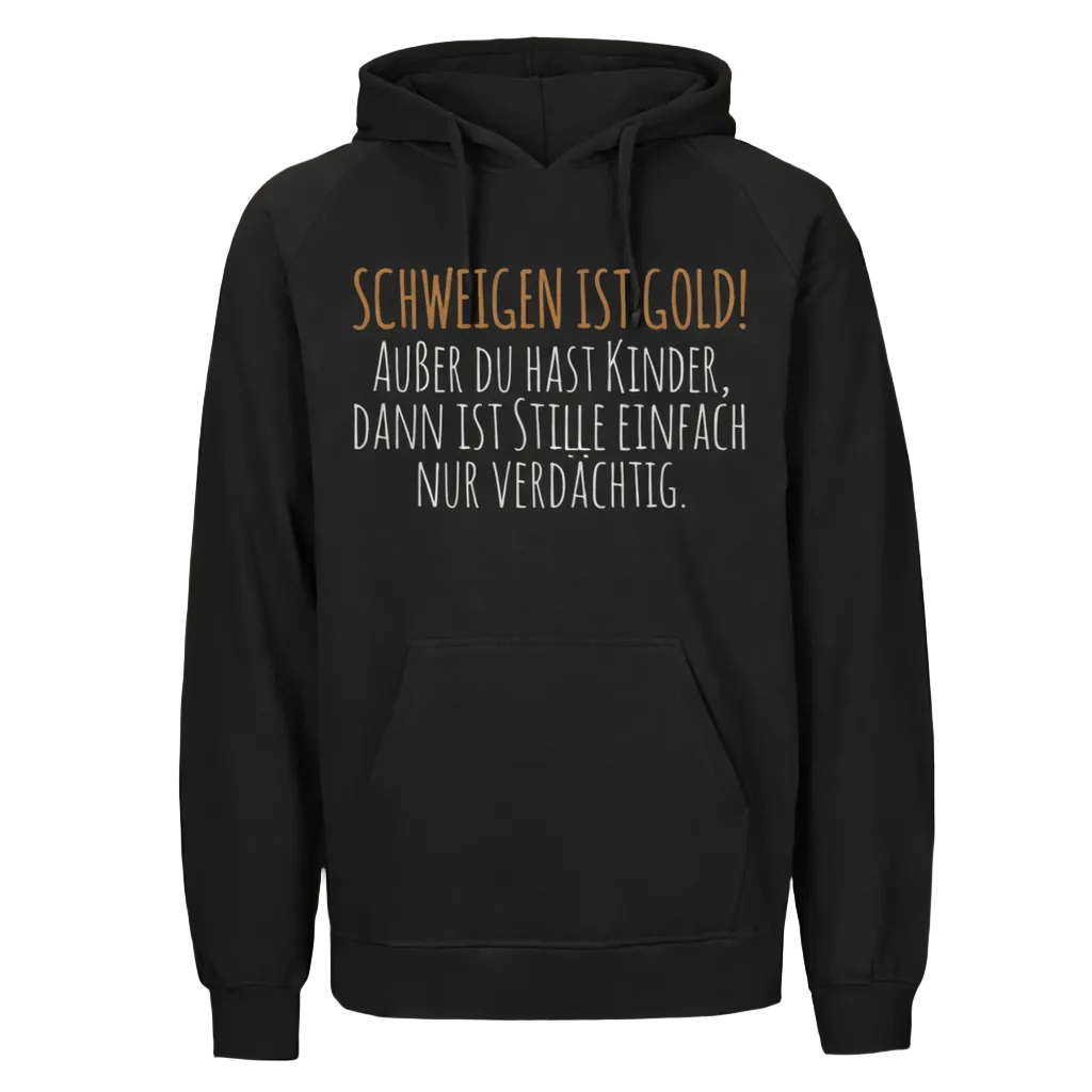Schweigen ist Gold Hoodie