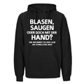 Laub weg Hoodie – „Blasen, Saugen oder mit der Hand?“
