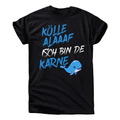 Kölle Alaaf T-Shirt – Isch bin de Karneval Wal
