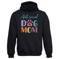 Anti Social Dog Mom Hoodie