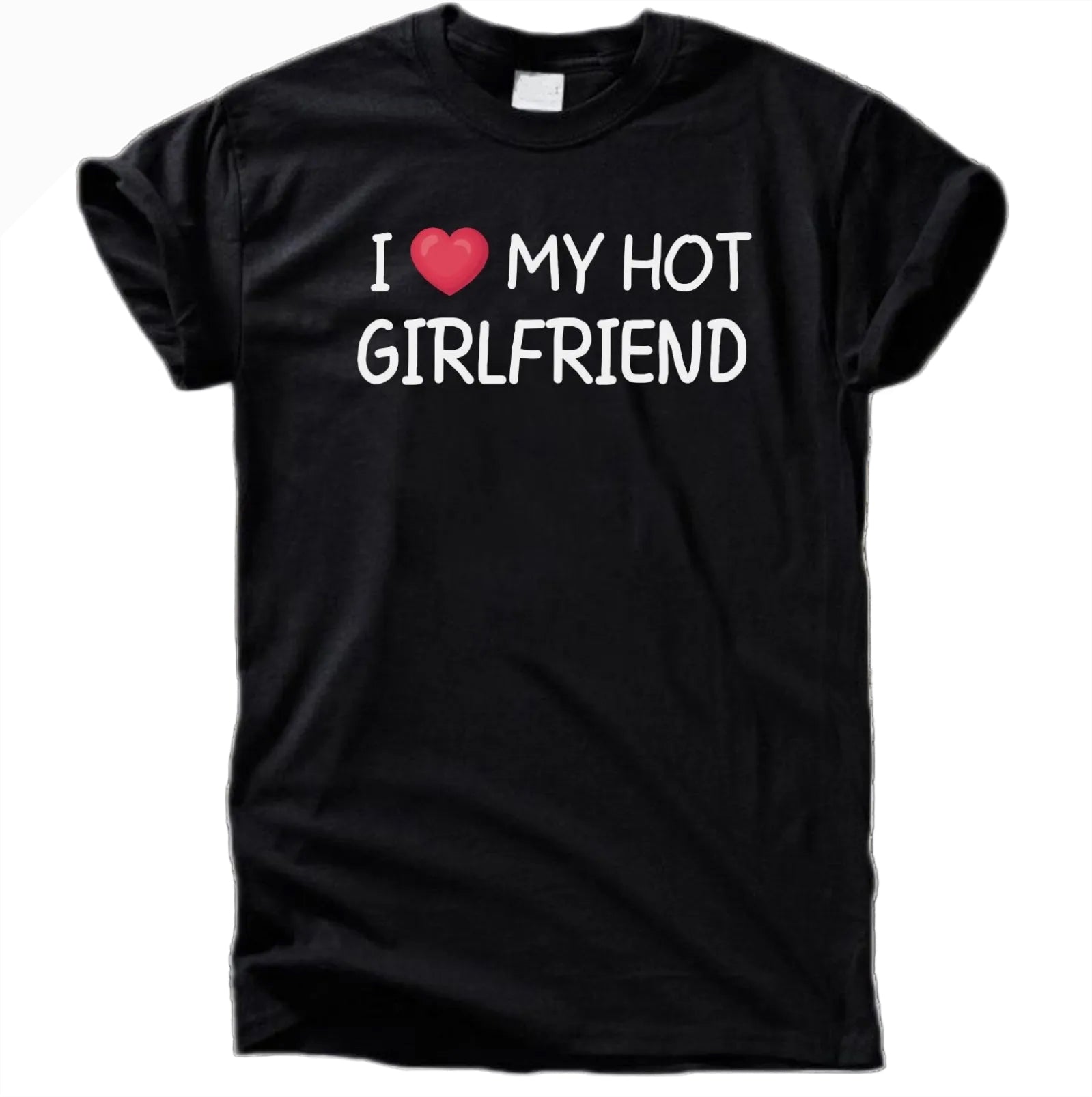 I Love My Hot Girlfriend Shirt