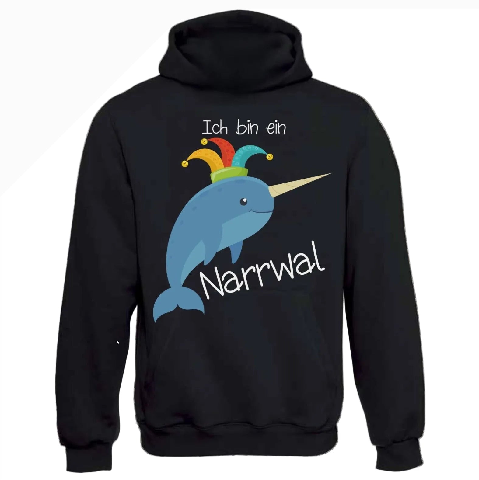 Ich bin ein Narrwal Hoodie