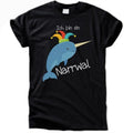 Ich bin ein Narrwal T-Shirt