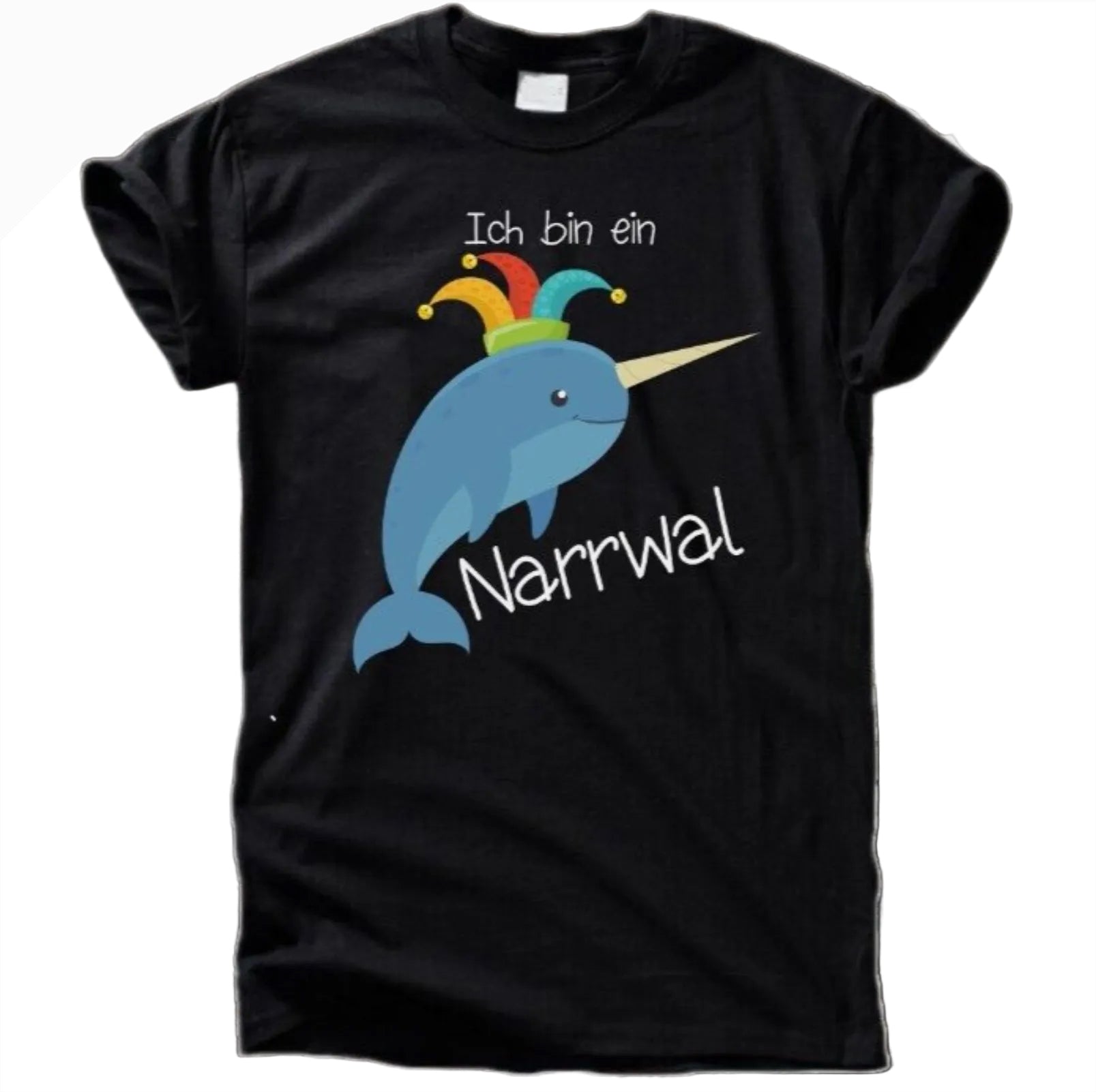 Ich bin ein Narrwal T-Shirt