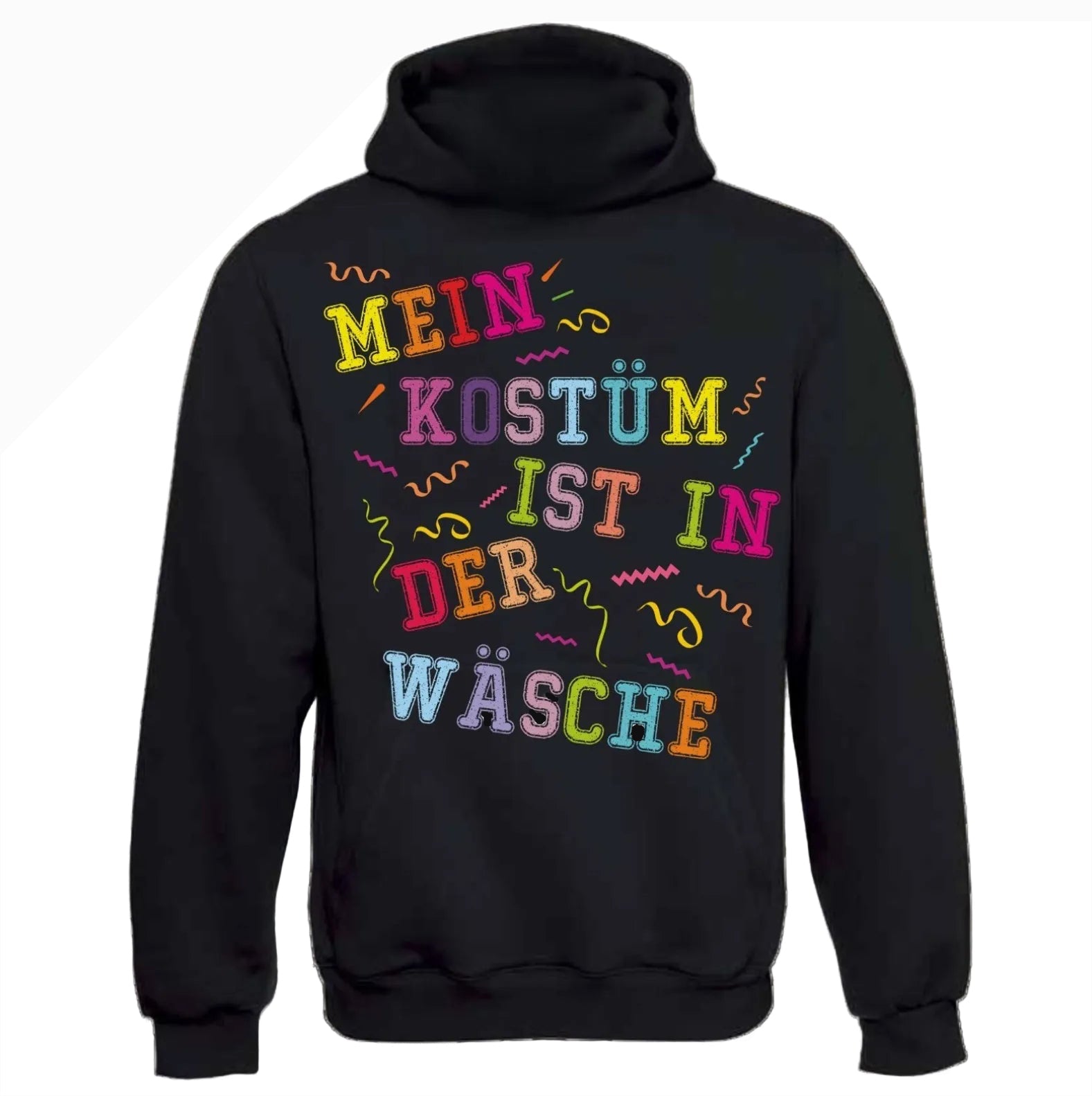 Mein Kostüm ist in der Wäsche Hoodie
