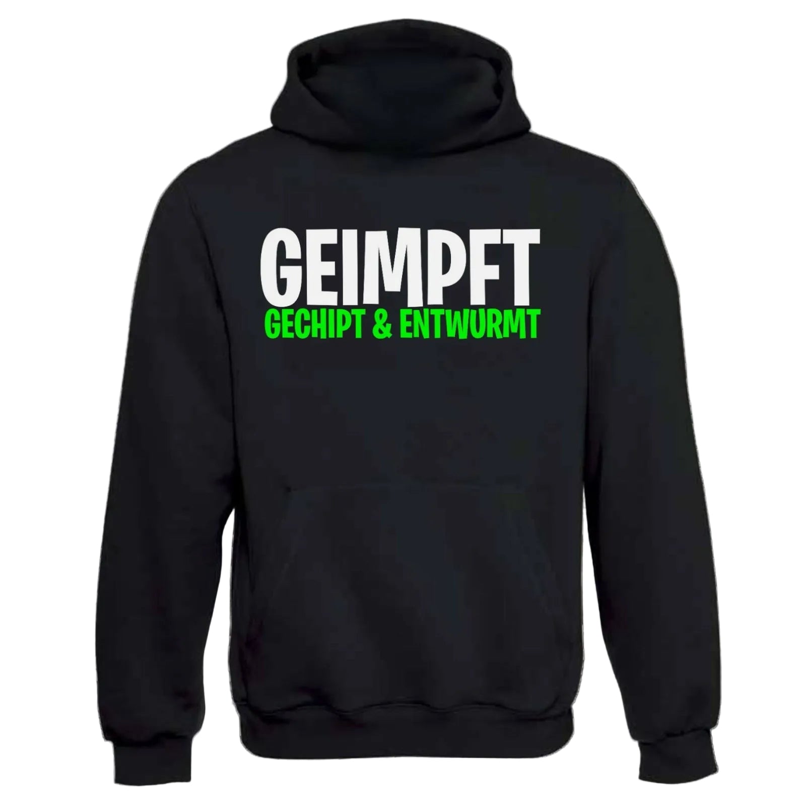 Geimpft Gechipt & Entwurmt Hoodie