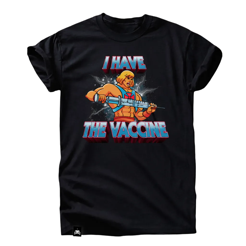 I Have The Vaccine T-Shirt
