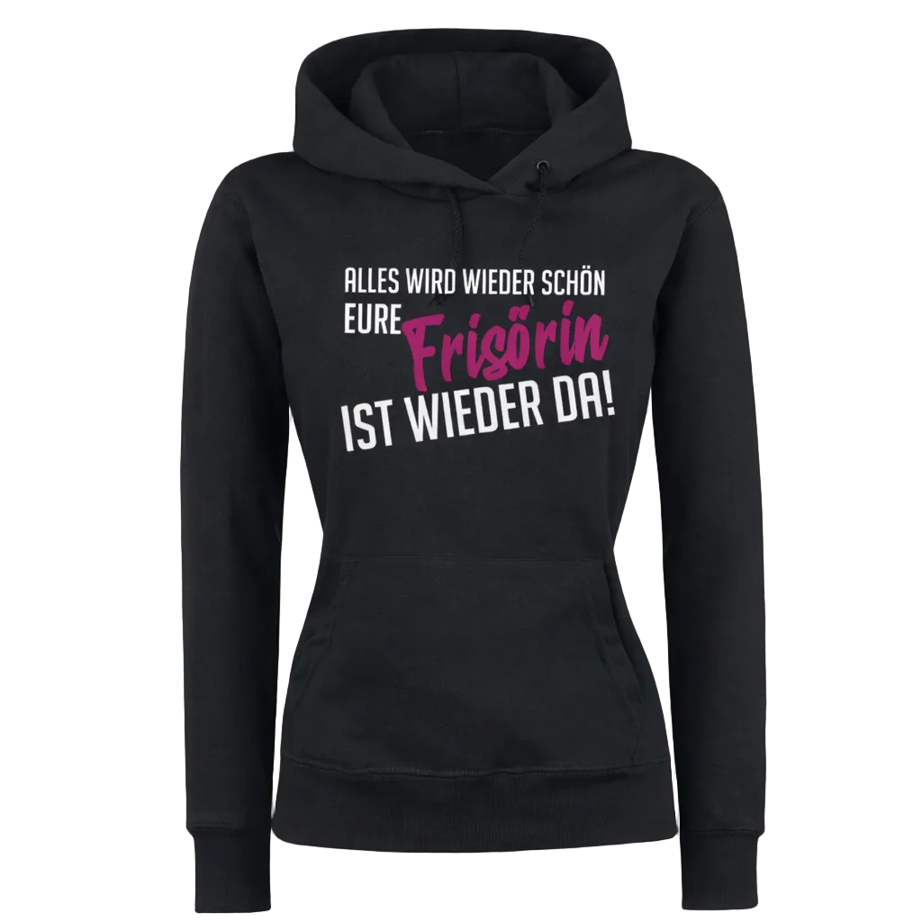 Alles wird wieder schön Hoodie