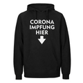 Corona Impfung Hier Hoodie