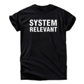 SYSTEMRELEVANT T-Shirt