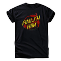 Finish Him Gamer T-Shirt