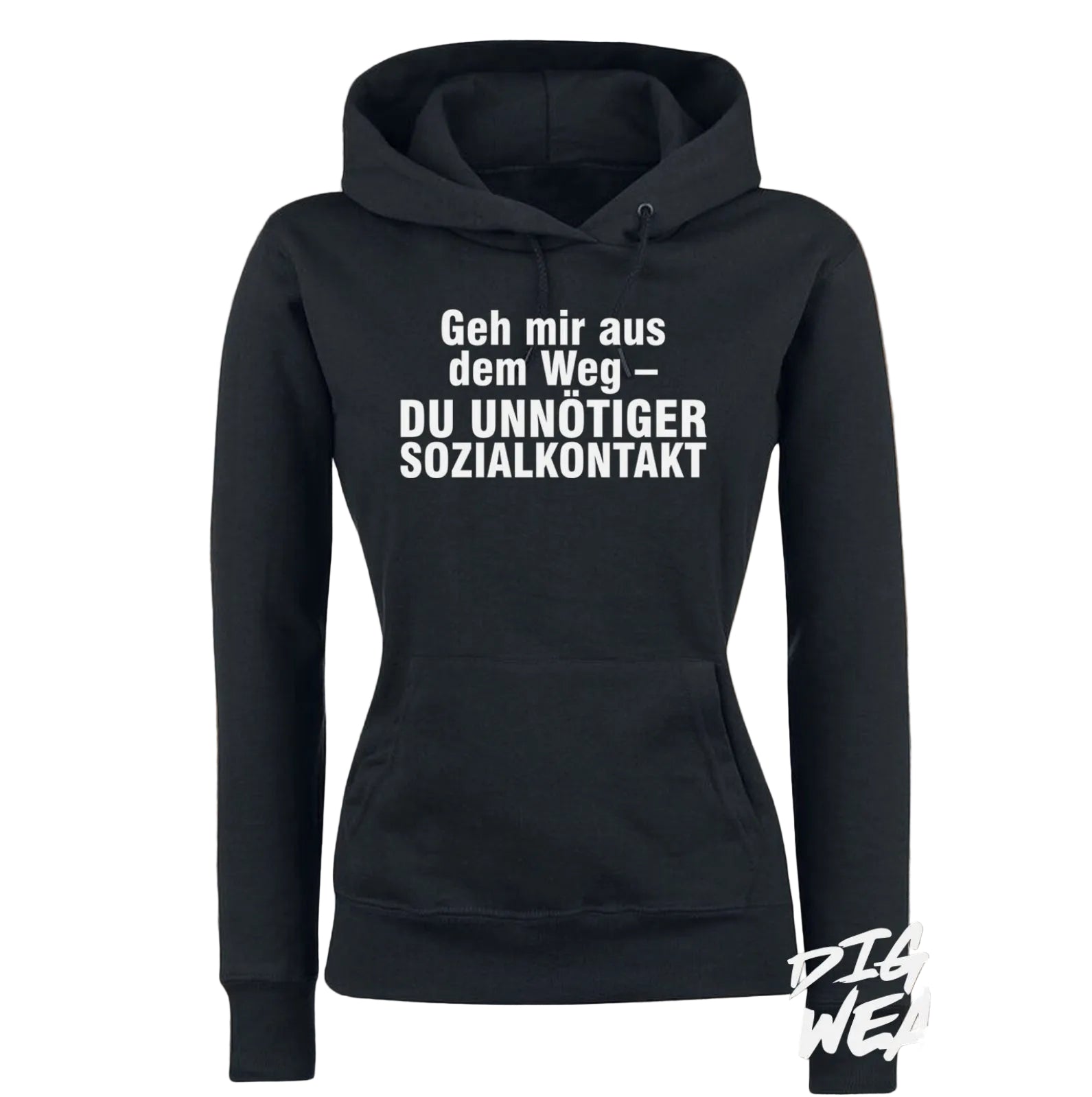 „Geh mir aus dem Weg“ Hoodie