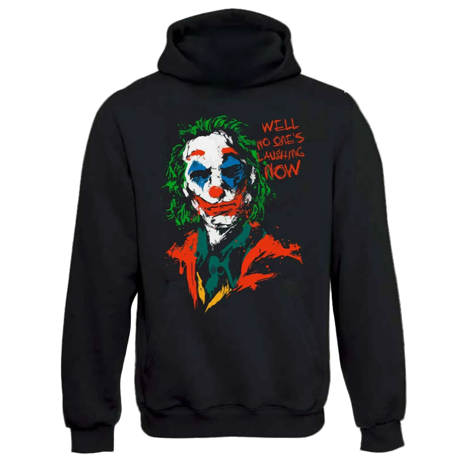 Joker Hoodie „No One’s Laughing Now“