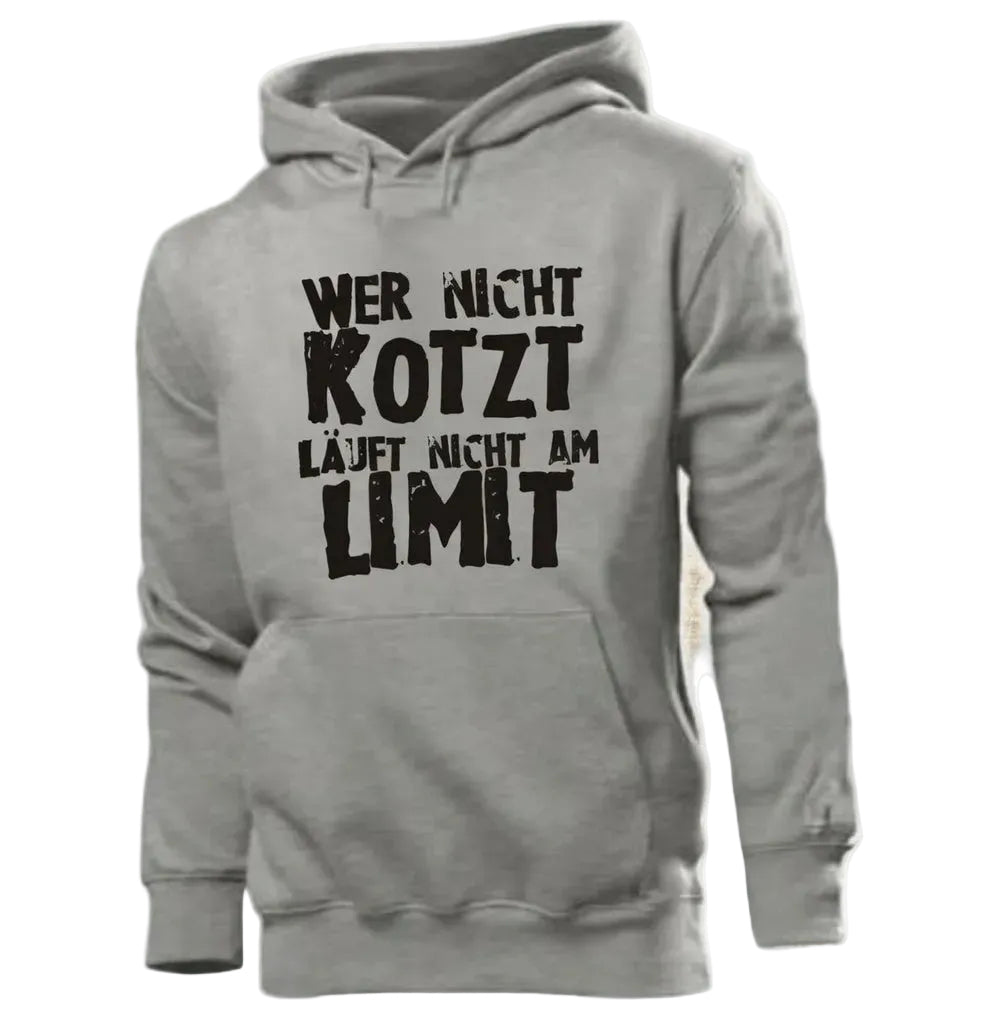 Wer nicht kotzt läuft nicht am Limit Hoodie