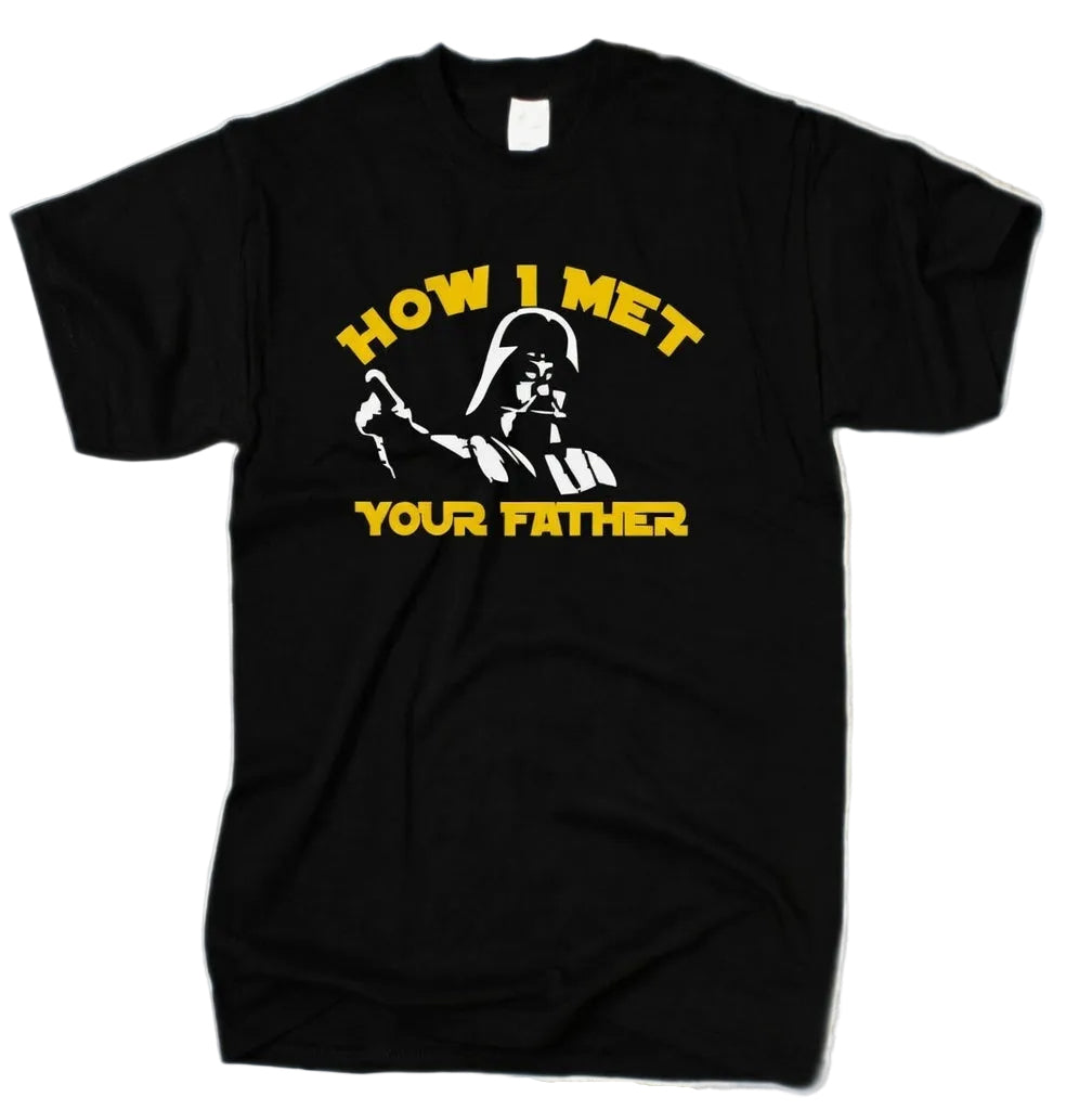 How I Met Your Father – Darth Fun Shirt Vader