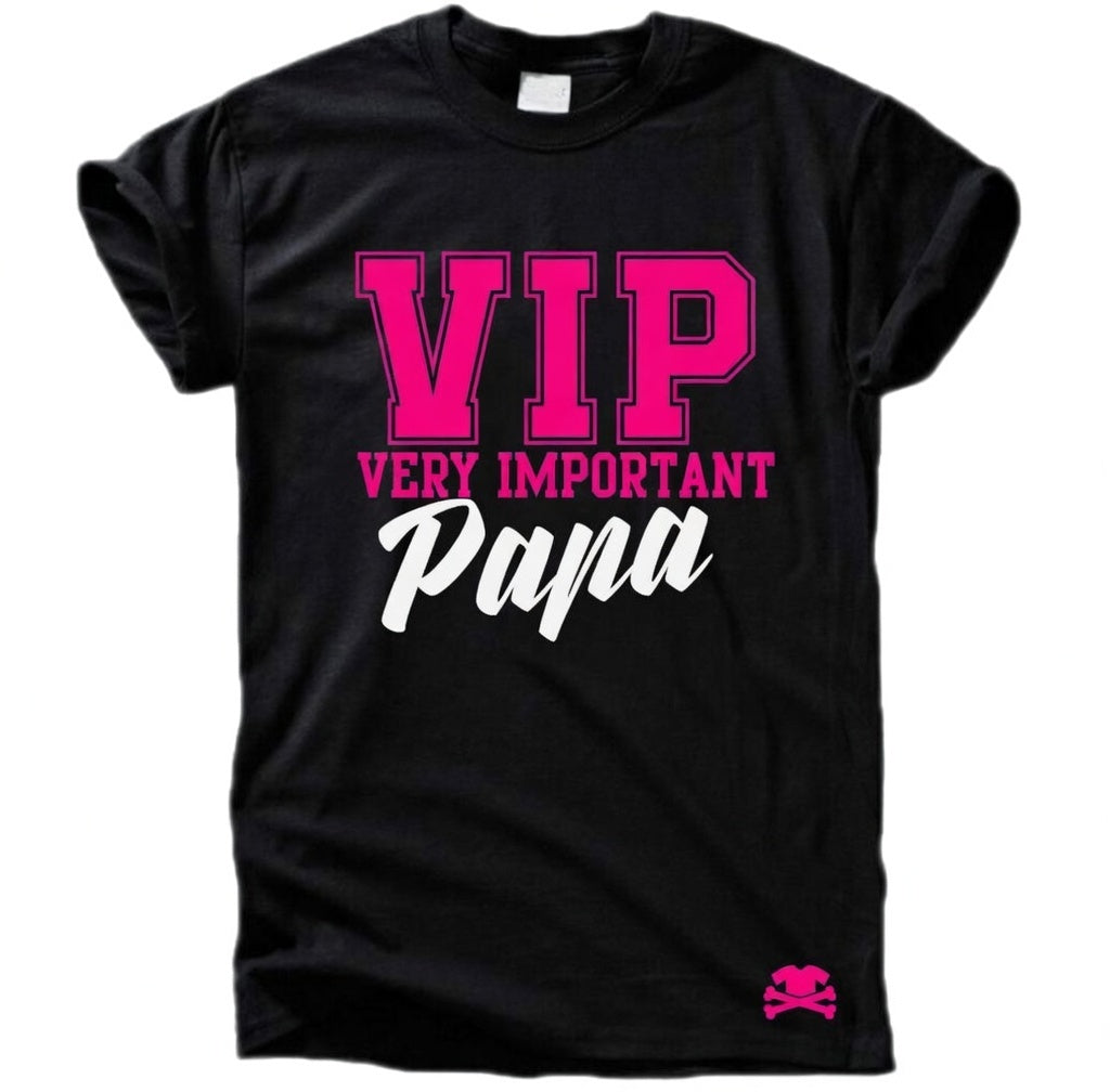 VIP – Very Important Papa | Shirt