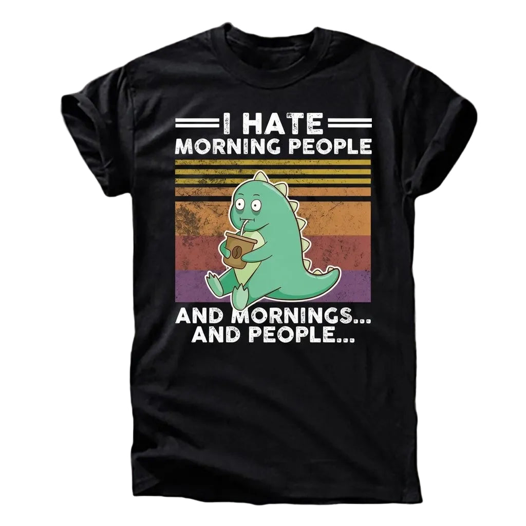 „I Hate Morning People“ Dino T-Shirt