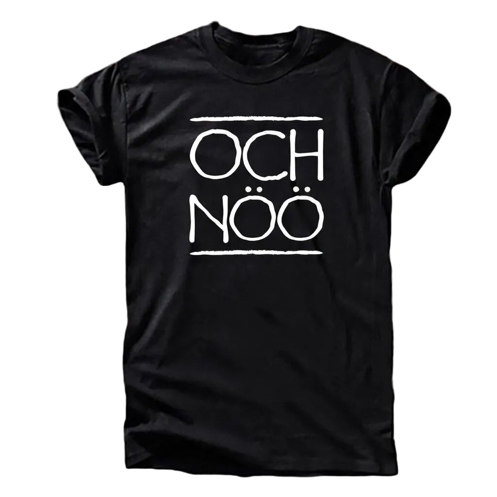 Och Nöö T-Shirt