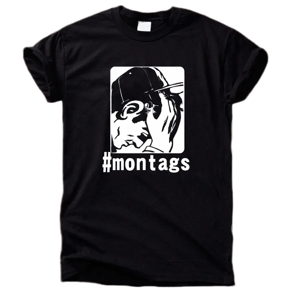 #Montags Shirt