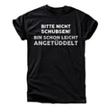 Bitte Nicht Schubsen T-Shirt
