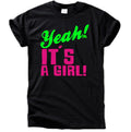 Yeah! It’s a Girl T-Shirt