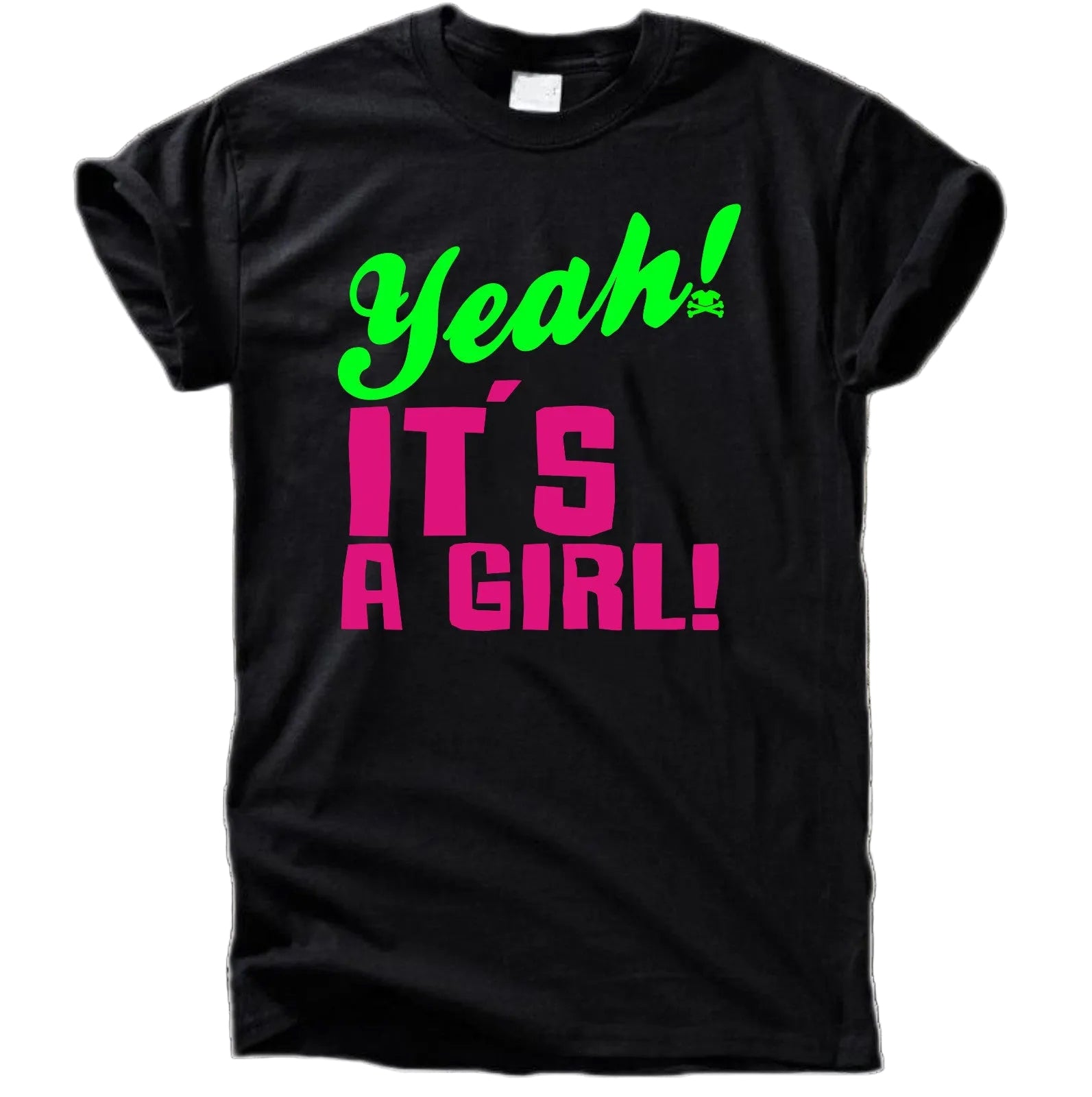 Yeah! It’s a Girl T-Shirt